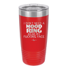 I Don't Need a Mood Ring Read My Fucking Face - Laser Engraved Stainless Steel Drinkware - 2408 -