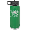 I Don't Need a Mood Ring Read My Fucking Face - Laser Engraved Stainless Steel Drinkware - 2408 -