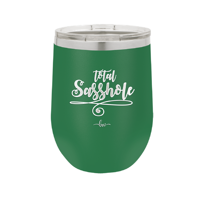 Total Sasshole - Laser Engraved Stainless Steel Drinkware - 2409 -