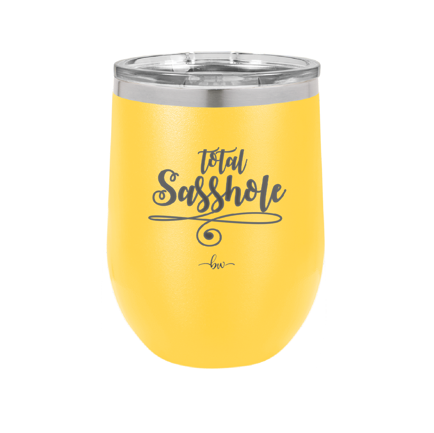 Total Sasshole - Laser Engraved Stainless Steel Drinkware - 2409 -