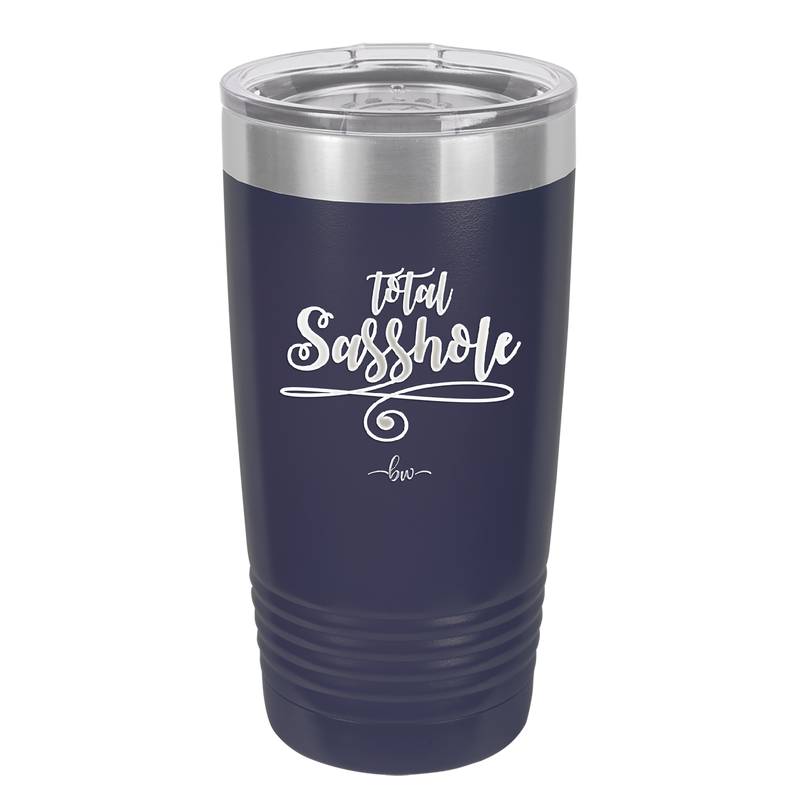 Total Sasshole - Laser Engraved Stainless Steel Drinkware - 2409 -