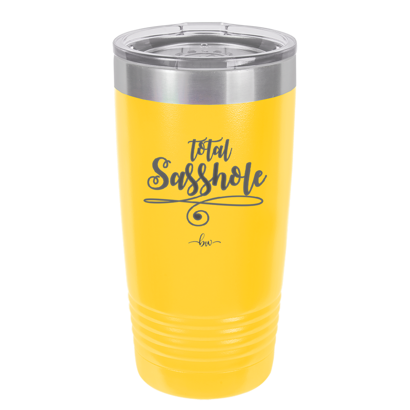 Total Sasshole - Laser Engraved Stainless Steel Drinkware - 2409 -