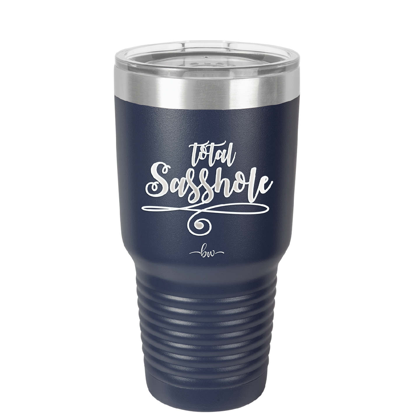 Total Sasshole - Laser Engraved Stainless Steel Drinkware - 2409 -