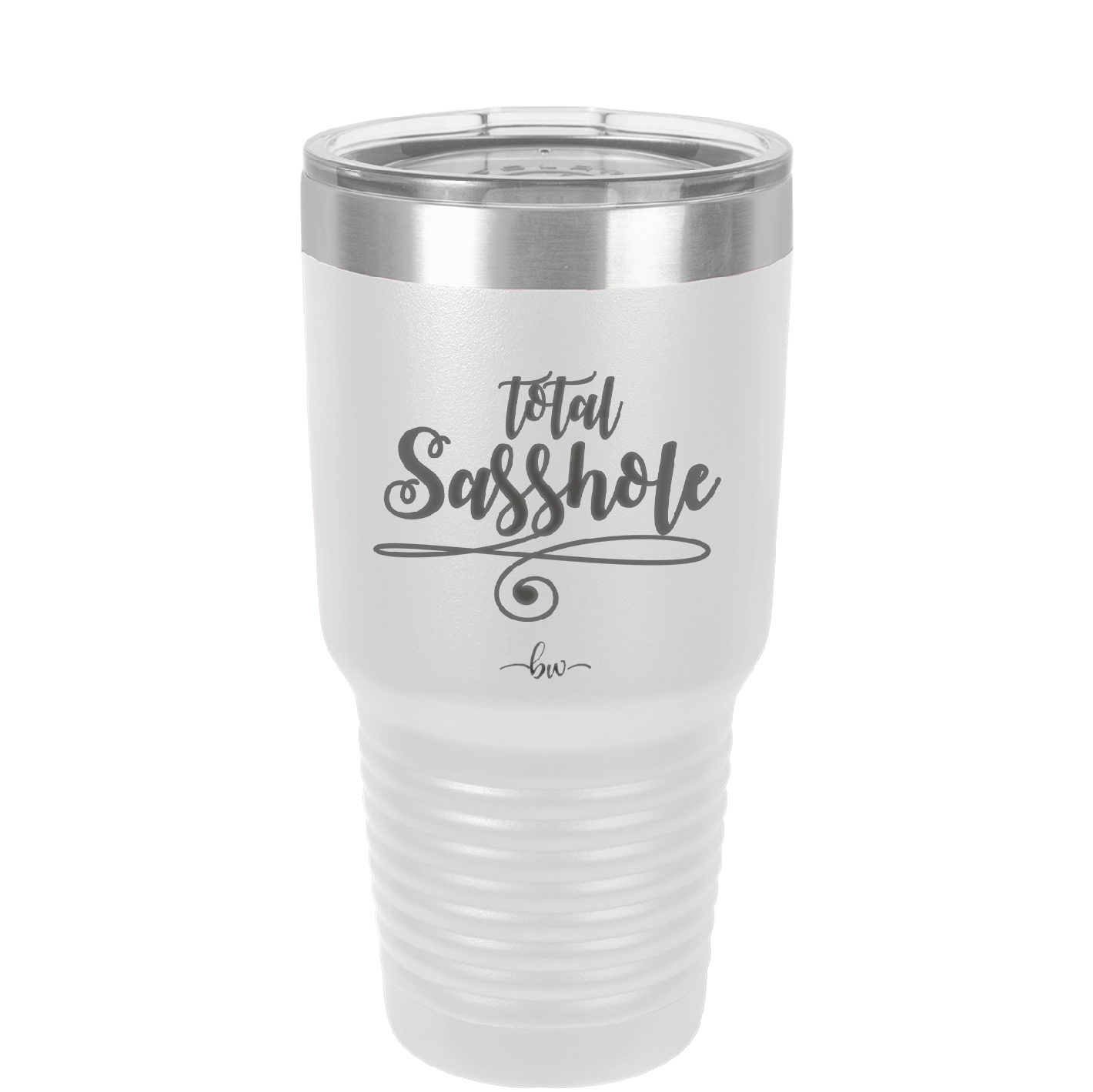 Total Sasshole - Laser Engraved Stainless Steel Drinkware - 2409 -