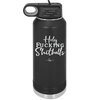 Holy Fucking Shitballs - Laser Engraved Stainless Steel Drinkware - 2419 -