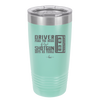 Driver Picks the Music Shotgun Shuts His Piehole - Laser Engraved Stainless Steel Drinkware - 2424 -