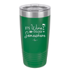 Its Wine O'Clock Somewhere - Laser Engraved Stainless Steel Drinkware - 2433 -