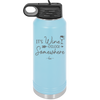 Its Wine O'Clock Somewhere - Laser Engraved Stainless Steel Drinkware - 2433 -