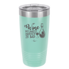 Wine Because Murder is Bad - Laser Engraved Stainless Steel Drinkware - 2434 -