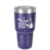 Wine Because Murder is Bad - Laser Engraved Stainless Steel Drinkware - 2434 -