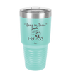 30 oz hang in there my ass tumbler in teal