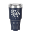 If You Can't Take the Sass You Can't Handle This Ass - Laser Engraved Stainless Steel Drinkware - 2438 -