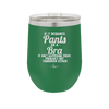 If It Requires Pants or a Bra it Ain't Happening Today - Laser Engraved Stainless Steel Drinkware - 2440 -