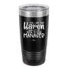 Yes I Am That Karen Now Let Me Speak to Your Manager - Laser Engraved Stainless Steel Drinkware - 2448 -