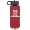 Sorry My Blood Alcohol Level isn't High Enough to Deal with You - Laser Engraved Stainless Steel Drinkware - 2452 -