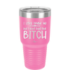 I Love Drunk Me But I Don't Trust That Bitch - Laser Engraved Stainless Steel Drinkware - 2454 -