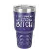 I Love Drunk Me But I Don't Trust That Bitch - Laser Engraved Stainless Steel Drinkware - 2454 -