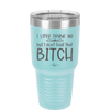 I Love Drunk Me But I Don't Trust That Bitch - Laser Engraved Stainless Steel Drinkware - 2454 -