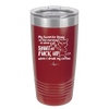 My Favorite Thing in the Morning is When Y'all Shut the Fuck Up While I Drink My Coffee - Laser Engraved Stainless Steel Drinkware - 2455 -