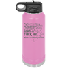 My Favorite Thing in the Morning is When Y'all Shut the Fuck Up While I Drink My Coffee - Laser Engraved Stainless Steel Drinkware - 2455 -