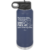 My Favorite Thing in the Morning is When Y'all Shut the Fuck Up While I Drink My Coffee - Laser Engraved Stainless Steel Drinkware - 2455 -