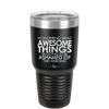 Wondering What Awesome Things I'm Going to be Ashamed Of This Weekend - Laser Engraved Stainless Steel Drinkware - 2456 -