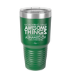 Wondering What Awesome Things I'm Going to be Ashamed Of This Weekend - Laser Engraved Stainless Steel Drinkware - 2456 -