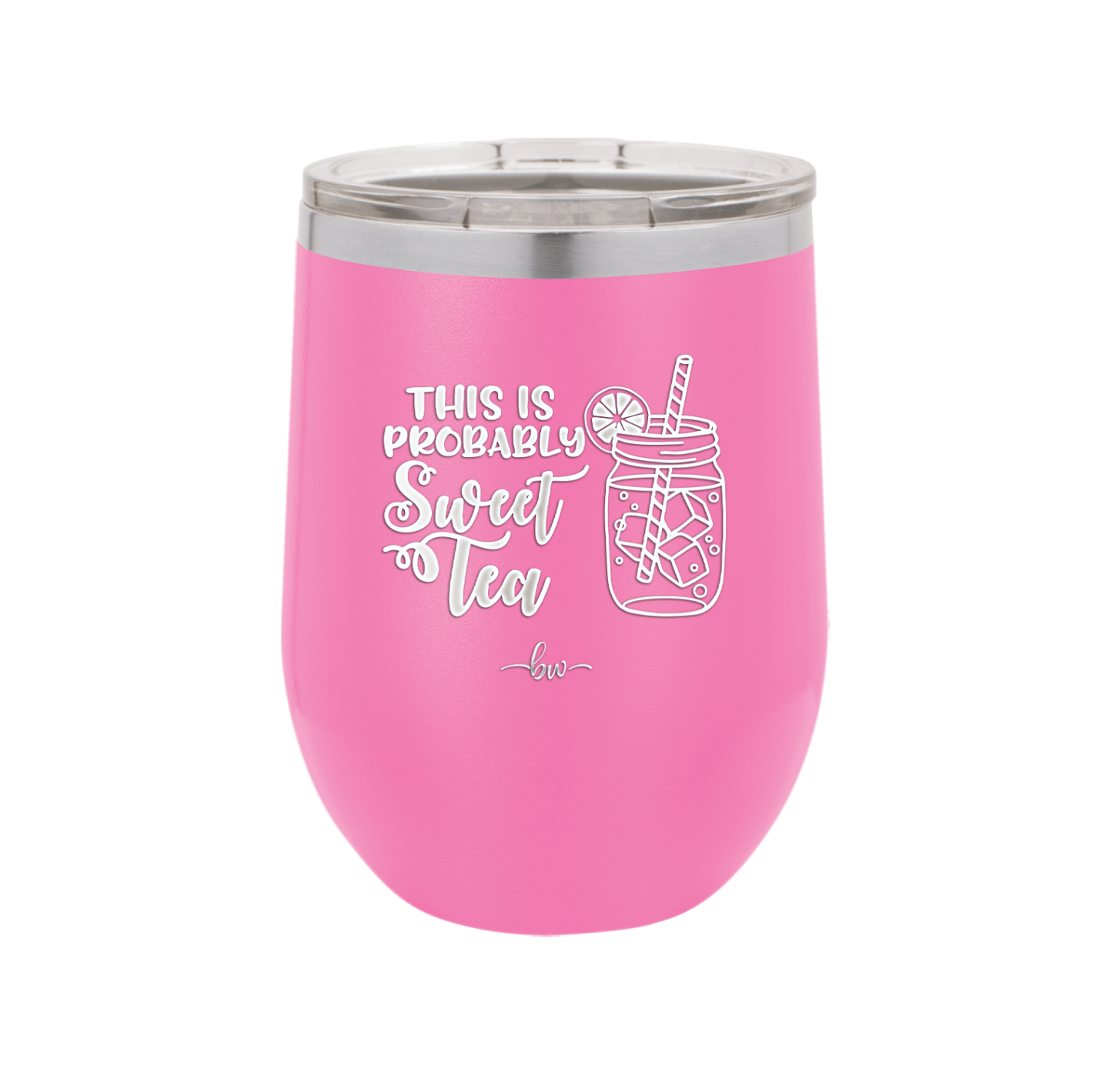 This is Probably Sweet Tea - Laser Engraved Stainless Steel Drinkware - 2458 -