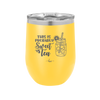 This is Probably Sweet Tea - Laser Engraved Stainless Steel Drinkware - 2458 -
