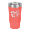 This is Probably Sweet Tea - Laser Engraved Stainless Steel Drinkware - 2458 -