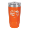 This is Probably Sweet Tea - Laser Engraved Stainless Steel Drinkware - 2458 -