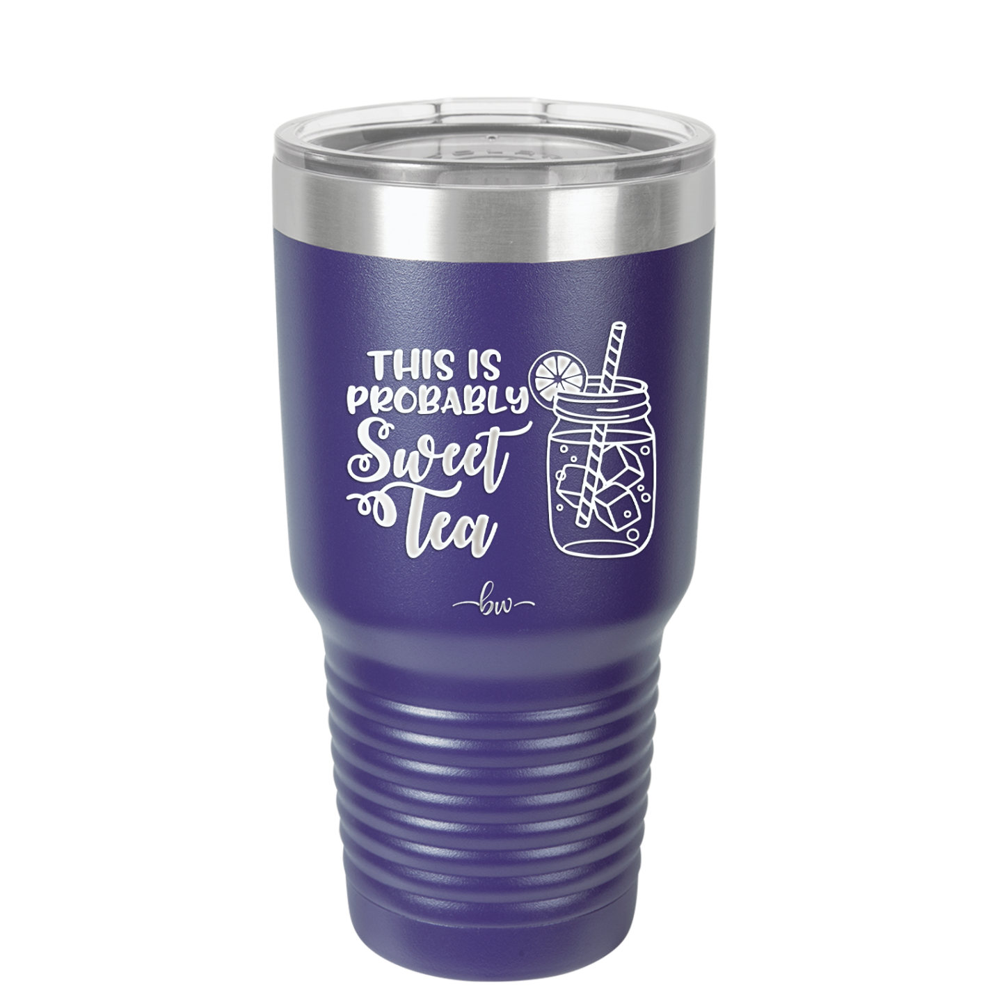 This is Probably Sweet Tea - Laser Engraved Stainless Steel Drinkware - 2458 -