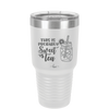 This is Probably Sweet Tea - Laser Engraved Stainless Steel Drinkware - 2458 -
