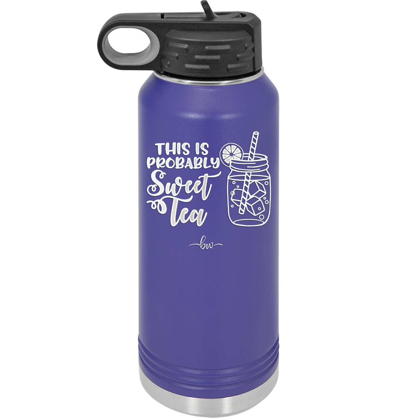 This is Probably Sweet Tea - Laser Engraved Stainless Steel Drinkware - 2458 -