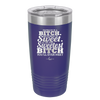 Payback is a Bitch Revenge is Sweet I'm the Sweetest Bitch - Laser Engraved Stainless Steel Drinkware - 2468 -