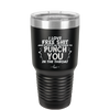 I Love Free Shit and it Costs Me Nothing to Punch You in the Throat - Laser Engraved Stainless Steel Drinkware - 2470 -