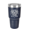 I Love Free Shit and it Costs Me Nothing to Punch You in the Throat - Laser Engraved Stainless Steel Drinkware - 2470 -