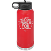 I Love Free Shit and it Costs Me Nothing to Punch You in the Throat - Laser Engraved Stainless Steel Drinkware - 2470 -