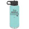 Ugh People Unsubscribe - Laser Engraved Stainless Steel Drinkware - 2479 -