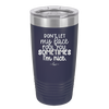Don't Let My Face Fool You Sometimes I'm Nice - Laser Engraved Stainless Steel Drinkware - 2480 -