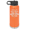 Don't Let My Face Fool You Sometimes I'm Nice - Laser Engraved Stainless Steel Drinkware - 2480 -