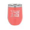 My Spirit Animal Gutted and Ate Your Spirit Animal - Laser Engraved Stainless Steel Drinkware - 2481 -