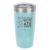 My Spirit Animal Gutted and Ate Your Spirit Animal - Laser Engraved Stainless Steel Drinkware - 2481 -