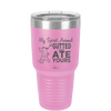 My Spirit Animal Gutted and Ate Your Spirit Animal - Laser Engraved Stainless Steel Drinkware - 2481 -