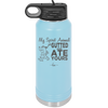My Spirit Animal Gutted and Ate Your Spirit Animal - Laser Engraved Stainless Steel Drinkware - 2481 -