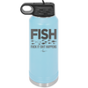 FISH Fuck it Shit Happens - Laser Engraved Stainless Steel Drinkware - 2492 -