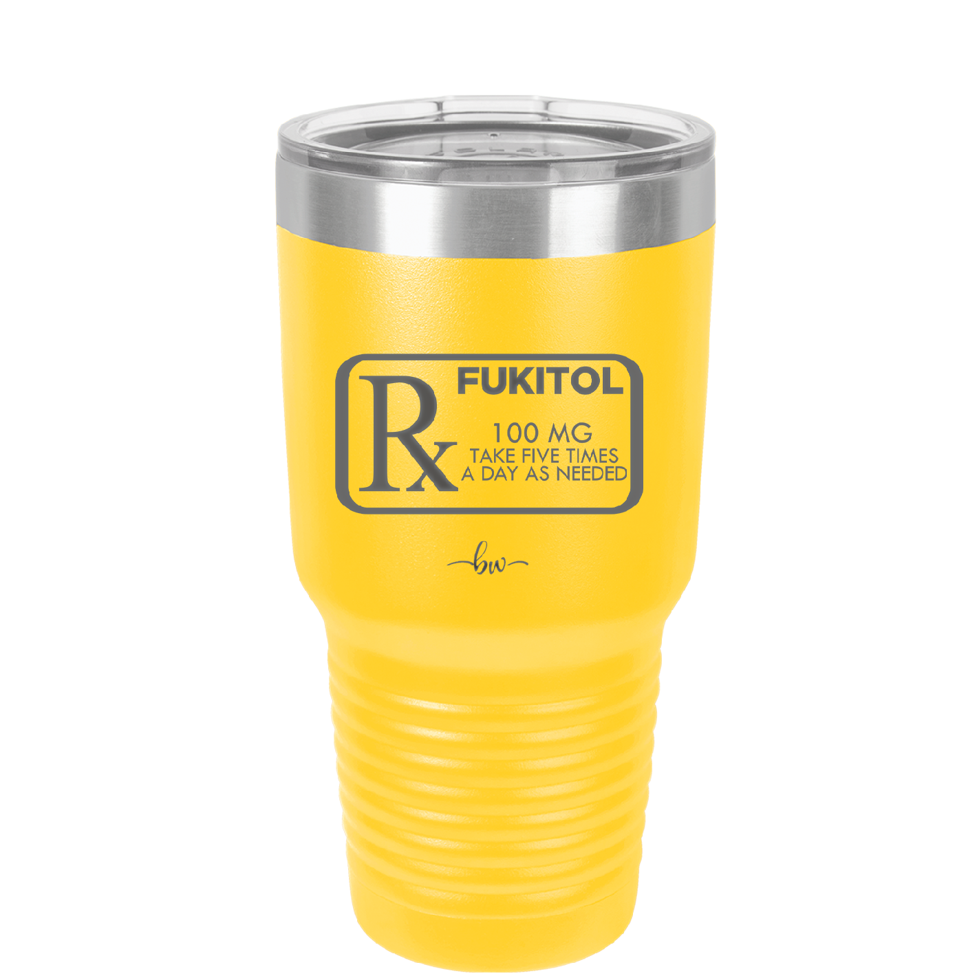 RX Fukitol 100MG 5x a Day - Laser Engraved Stainless Steel Drinkware - 2493 -