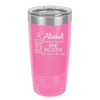 Alcohol Because My Next Bad Decision Ain't Gonna Make Itself - Laser Engraved Stainless Steel Drinkware - 2498 -