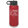 Alcohol Because My Next Bad Decision Ain't Gonna Make Itself - Laser Engraved Stainless Steel Drinkware - 2498 -