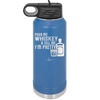 Pour Me Whiskey and Tell Me I'm Pretty - Laser Engraved Stainless Steel Drinkware - 2501 -